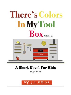 cover image of There's Colors In My Tool Box